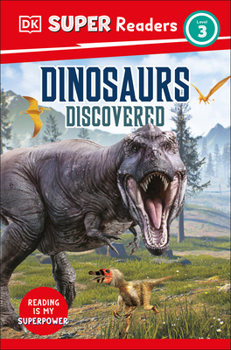 Paperback DK Super Readers Level 3 Dinosaurs Discovered Book
