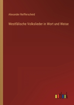 Paperback Westfälische Volkslieder in Wort und Weise [German] Book