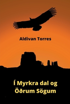 Paperback Í Myrkra dal og Öðrum Sögum [Icelandic] Book