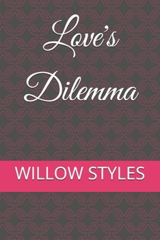 Paperback Love's Dilemma Book