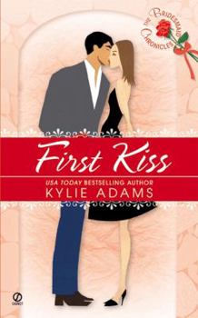 First Kiss (Bridesmaid Chronicles) - Book #2 of the Bridesmaid Chronicles