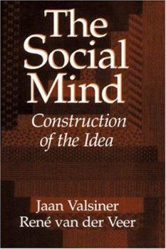 Paperback The Social Mind: Construction of the Idea Book