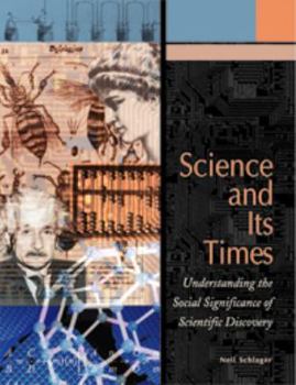 Hardcover Science and Its Times: 1450-1699 Book