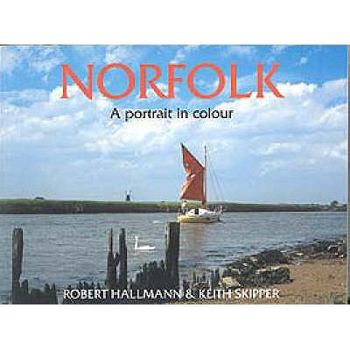 Paperback Norfolk: a Portrait in Colour (County Portrait) Book