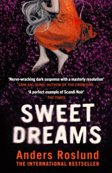Paperback Sweet Dreams: A nerve-wracking dark suspense full of twists and turns Book