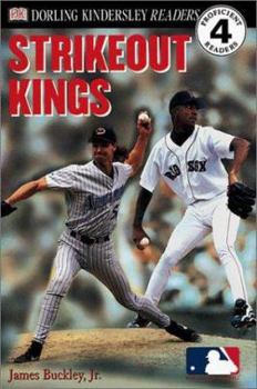 Paperback DK Readers: MLB Strikeout Kings (Level 4: Proficient Readers) Book