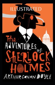 Paperback The Adventures of Sherlock Holmes Illustrated Book