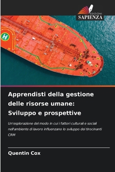 Paperback Apprendisti della gestione delle risorse umane: Sviluppo e prospettive [Italian] Book
