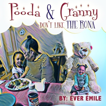 Paperback Pooda & Granny Don't Like Rona Book
