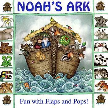 Hardcover Noah's Ark: Fun with Flaps and Pops! Book