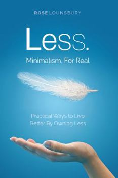 Paperback Less: Minimalism for Real Book