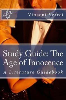 Paperback Study Guide: The Age of Innocence: A Literature Guidebook Book