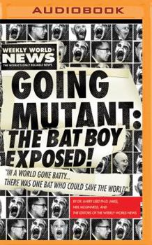 MP3 CD Going Mutant: The Bat Boy Exposed Book