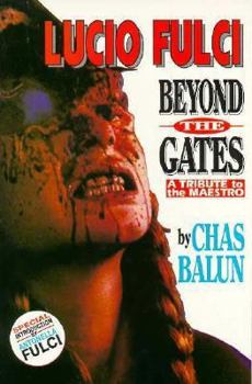Paperback Lucio Fulci: Beyond the Gates Book