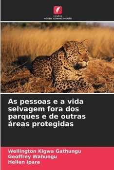 Paperback As pessoas e a vida selvagem fora dos parques e de outras áreas protegidas [Portuguese] Book