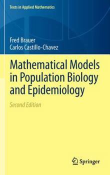 Hardcover Mathematical Models in Population Biology and Epidemiology Book