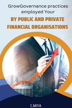 Paperback Governance practises employed by public and private financial organisations Book