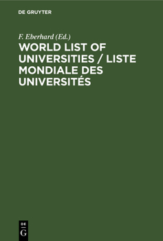 Hardcover World List of Universities / Liste Mondiale Des Universités Book