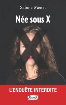 Paperback Née sous X [French] Book