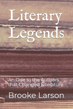 Paperback Literary Legends: An Ode to the Authors that Changed Literature Book