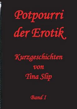 Paperback Potpourri Der Erotik [German] Book