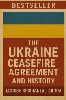 Paperback The Ukraine Ceasefire Agreement and History Book