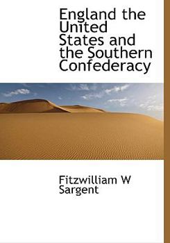 England the United States and the Southern Confederacy