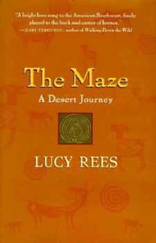 Hardcover The Maze: A Desert Journey Book