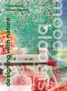 Hardcover Moody Blooms: Designing with Nature Book