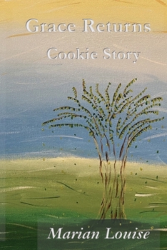 Paperback Grace Returns: The Cookies Story Book
