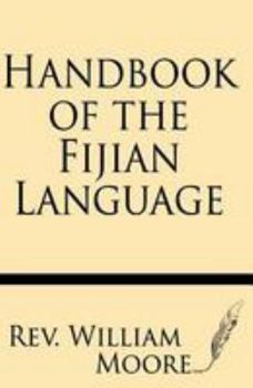 Paperback Handbook of the Fijian Language Book