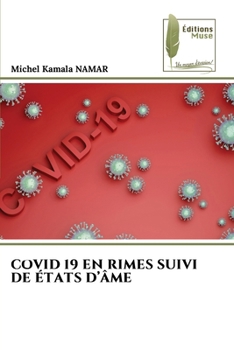 Paperback Covid 19 En Rimes Suivi de États d'Âme [French] Book