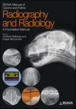 Paperback BSAVA Manual of Canine and Feline Radiography and Radiology: A Foundation Manual Book