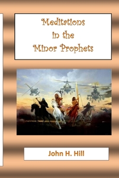 Paperback Meditations in the Minor Prophets Book