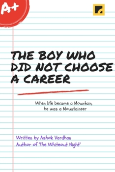 Paperback The Boy Who Did Not Choose A Career Book