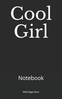 Paperback Cool Girl: Notebook Book