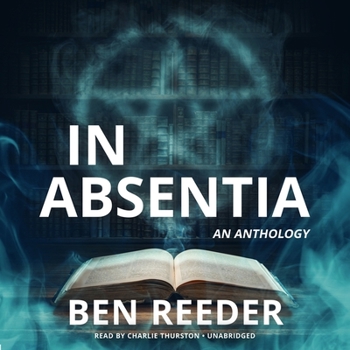 MP3 CD In Absentia: An Anthology Book