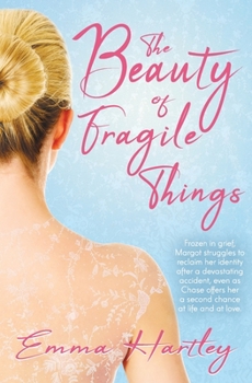 Paperback The Beauty of Fragile Things Book