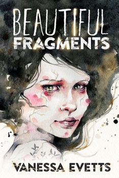 Paperback Beautiful Fragments Book