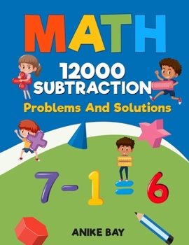 Paperback Math 12000 Subtraction: Problems And Solutions Book