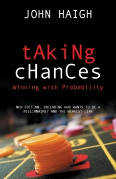 Paperback Taking Chances: Winning with Probability Book