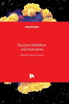 Hardcover Enzyme Inhibitors and Activators Book