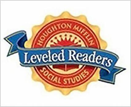 Hardcover Houghton Mifflin Social Studies Leveled Readers: Leveled Reader, Language Support (6 Copies, Teacher's Guide) Level L Communities: Henry Ford and His Book