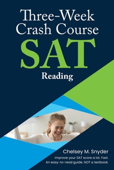 Paperback Three-Week SAT Crash Course - Reading Book