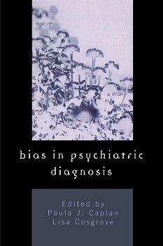 Paperback Bias in Psychiatric Diagnosis Book