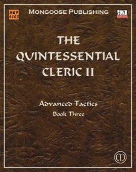 Paperback The Quintessential Cleric II: Advanced Tactics Book