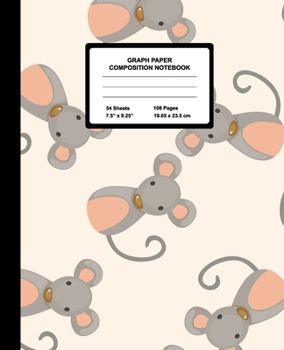 Paperback Graph Paper Composition Notebook: Quad Ruled 4 Squares Per Inch Sheets, Math and Science Grid Note Book for Elementary Students, Funny Mouse Book