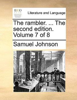 Paperback The Rambler. ... the Second Edition. Volume 7 of 8 Book