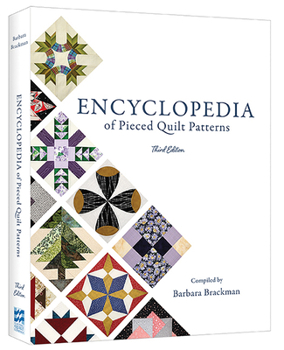 Paperback Encyclopedia of Pieced Quilt Patterns (3rd Edition) Book