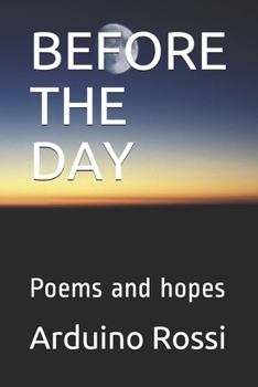 Paperback Before the Day: Poems and hopes Book